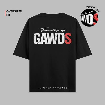 Family Of GAWDS | Oversized T-Shirts (Limited Edition)